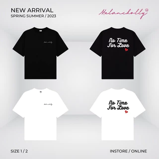 "No Time For Love" T-Shirt Collections