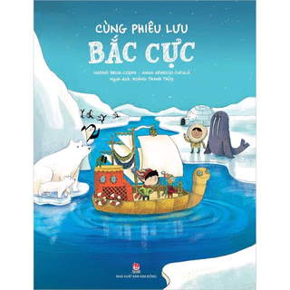 Sách-Cùng phiêu lưu bắc cực (Kim Đồng)