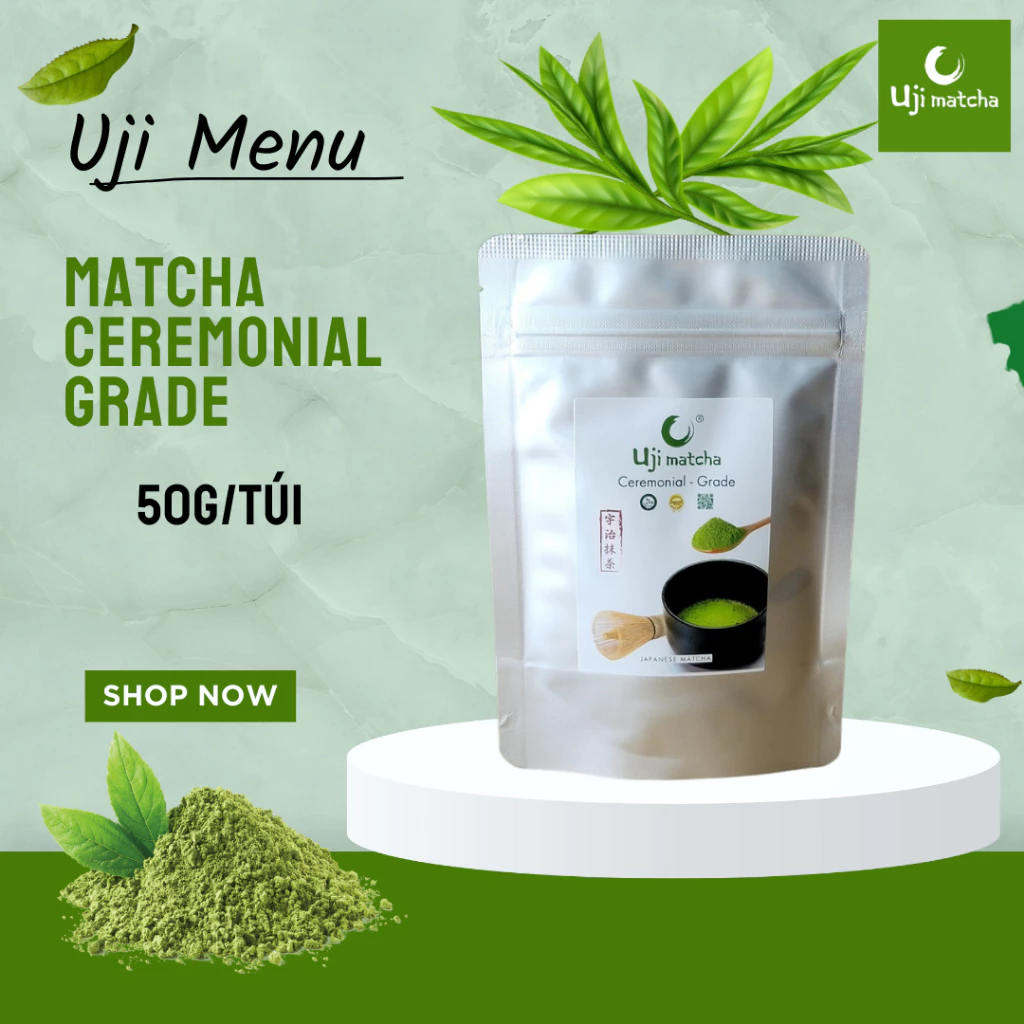 Bột trà xanh Matcha Ceremonial Grade nguyên chất gói 50g – Không đường, sữa