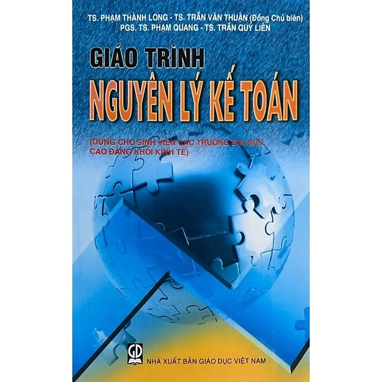 Sách - Giáo Trình Nguyên Lý Kế Toán (Dùng Cho Sinh Viên Các Trường Đại Học, Cao Đẳng Khối Kinh Tế)