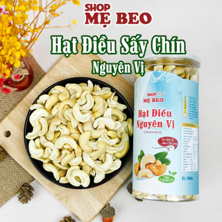 500Gr Hạt Điều Nguyên Vị Sấy Chín Không Muối Shop Mẹ Beo Loại Vỡ Hộp Pet