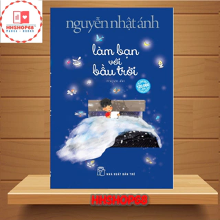 Sách - Làm bạn với bầu trời - Nguyễn Nhật Ánh - NXB Trẻ