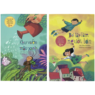 Sách thơ cho bé - Bé Tập Làm Người Lớn + Khu Vườn Màu Xanh (2 Tập) (PN)