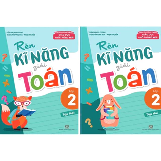 [TSM]Sách: Rèn Kĩ Năng Giải Toán Lớp 2 ( Lẻ - Tùy Chọn )