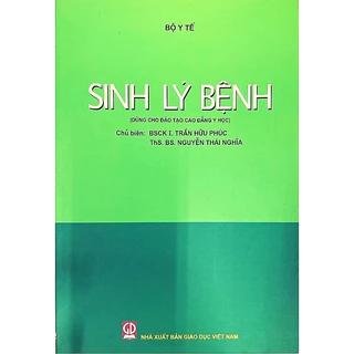 Sách - Sinh Lí Bệnh (Dùng Cho Đào Tạo Cao Đẳng Y Học)