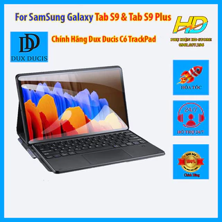 Bao Da Kèm bàn phím Bluetooth Cho SamSung Galaxy Tab S9, S9 FE, S9 Plus, S9 FE+ chính hãng Dux Ducis, Bàn Phím TrackPad