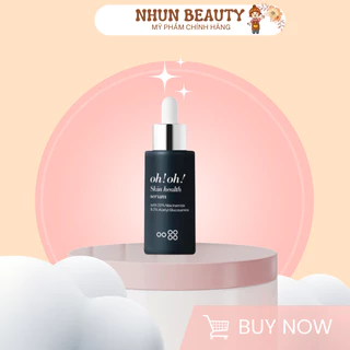 Serum Niacinamide 20% Oh! Oh! dưỡng sáng da, giảm thâm nám, thu nhỏ lỗ chân lông Skin Health 30ml