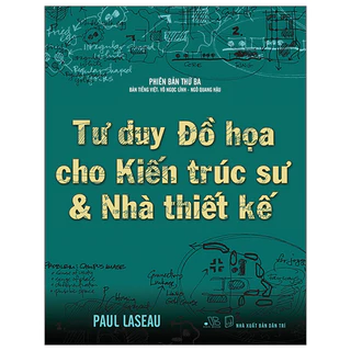 Sách - Tư Duy Đồ Họa Cho Kiến Trúc Sư Và Nhà Thiết Kế