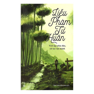 Sách Liễu phàm tứ huấn - Thái Hà Books - Bản Quyền
