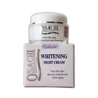 Kem Dưỡng Trắng Da Ban Đêm OSACHI Whitening Night Cream