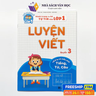 Sách Luyện Viết Quyển 3 Hành Trang Cho Bé Tự Tin Vào Lớp 1