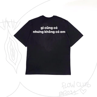 Áo thun gì cũng có nhưng không có em cotton 100% co giãn 2 chiều 250gsm