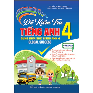 sách - đề kiểm tra tiếng anh 4 có đáp án (dùng kèm sgk tiếng anh 4, global success)