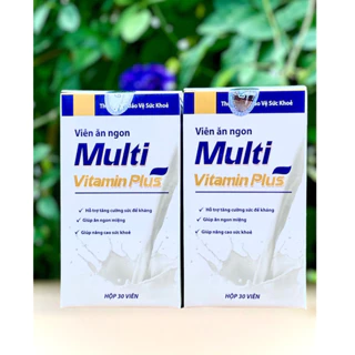 Tăng cân Multi Vitamin Plus 30 viên hỗ trợ ăn ngủ ngon