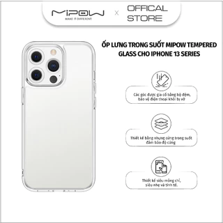 Ốp lưng Mipow Tempered Glass cho iPhone 13/13 Pro /13 Promax - Thiết kế trong suốt, chống sôc, hàng chính hãng