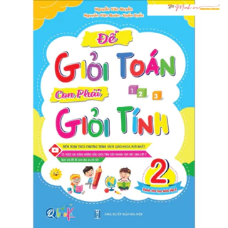 Sách - Để Giỏi Toán Con Phải Giỏi Tính 2 - Dành cho học sinh lớp 2