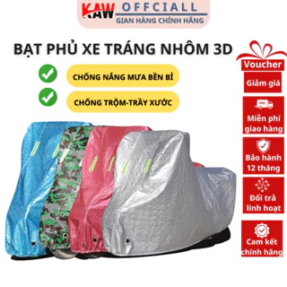 Bạt Trùm Xe Máy 3D Tráng Nhôm Cao Cấp KAW - Có Lớp Lót Chống Xước Xe Cao Cấp 2 Màu