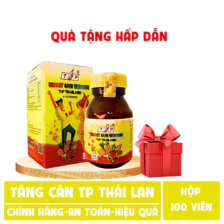 Vitamin tăng cân TP Thái Lan hộp 100 viên - Tăng cân nhanh an toàn hiệu quả