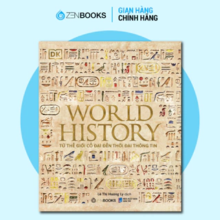 Sách - Lịch Sử Thế Giới (World History) - zenbooks