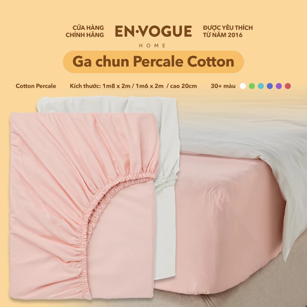 Ga Drap giường 1m8x2m - Ga chun bọc EnVogue Home - Chất liệu Percale Cotton cao cấp - Chăn Ga Gối EnVogue Home