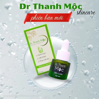 (Mẫu Mới) Serum Giảm Mụn Mờ Thâm DR THANH MỘC cho da mọi loại da 5ml