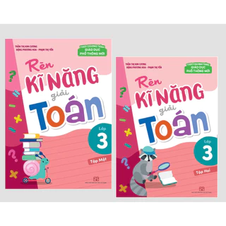 Sách - Rèn Kĩ Năng Giải Toán Lớp 3 (bộ 2 tập)