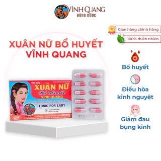 Xuân Nữ Bổ Huyết VĨNH QUANG Viên nang - Hỗ trợ điều hoà kinh nguyệt, đau bụng kinh, bế kinh, tắc kinh - Hộp 40 viên