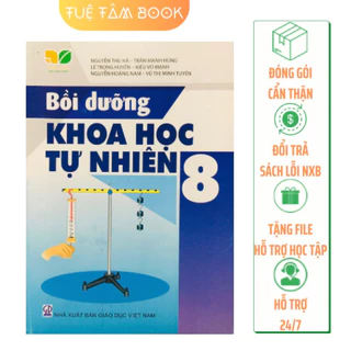 Sách - Bồi dưỡng Khoa học tự nhiên 8 (Kết nối tri thức với cuộc sống)