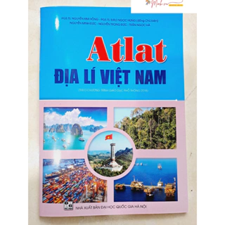 Sách - Atlat Địa Lí Việt Nam ( theo chương trình giáo dục phổ thông 2018 )