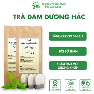 Trà dâm dương hoắc, bổ thận tráng dương, tăng cường chức năng sinh lý - Tổng kho sỉ thảo dược