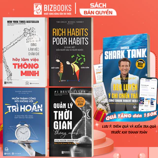 Bộ Sách Phát Triển Kỹ Năng Toàn Diện: Đừng Làm Việc Chăm Chỉ, Quản Lý Thời Gian, Nói Không Trì Hoãn, Rich - Poor Habits