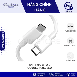 Cáp Type C to type C kèm máy Google Pixel, sạc nhanh PD công suất 65W | Bảo hành 6 tháng