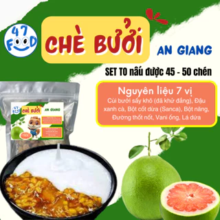 Set Chè Bưởi An Giang Set To Nấu Được 45-50 Chén 47 Food