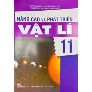 Sách - Nâng cao và phát triển Vật lí lớp 11 (HB)