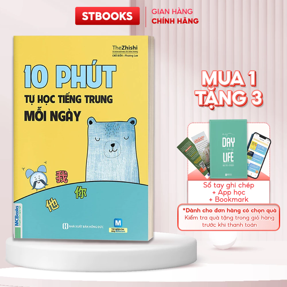 Sách 10 Phút Tự Học Tiếng Trung Mỗi Ngày Dành Cho Người Học Tiếng Trung Cơ Bản MCBooks