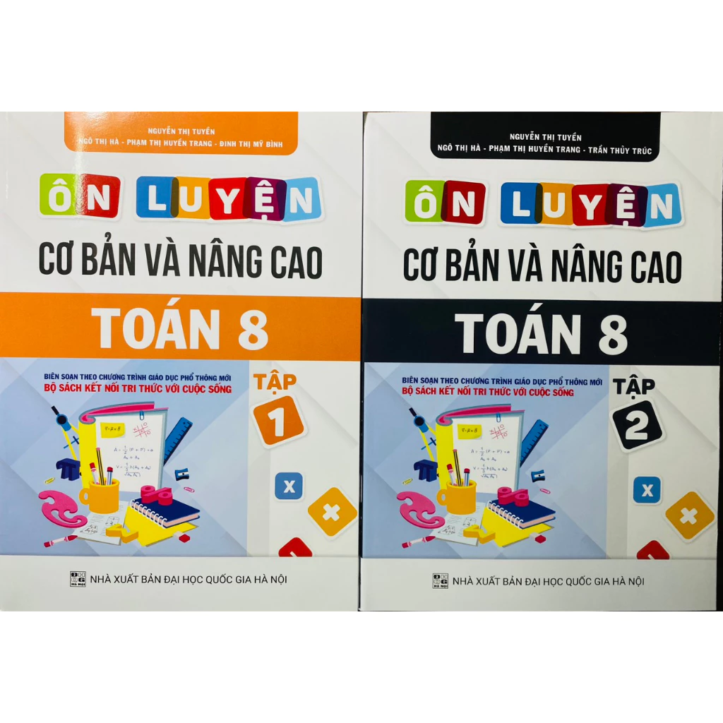 Sách - Ôn luyện cơ bản và nâng cao Toán 8 (tập 1+2) Kết nối tri thức