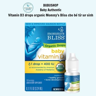 Vitamin D3 organic Mommy Bliss cho bé từ sơ sinh 45 giọt/ 100 giọt