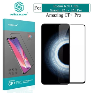 Kính Cường Lực Nillkin CP+ Pro Full Viền Xiaomi Mi 12T / Mi 12T Pro / Redmi K50 Ultra / 12 T Pro Chính Hãng Siêu Mượt