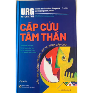 Sách - Cấp cứu tâm thần ( Các tình huống thường gặp tại khoa cấp cứu)