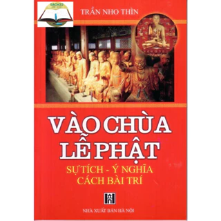 Sách - Vào Chùa Lễ Phật (HT)