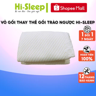 Vỏ thay thế thế cho gối chống trào ngược dạ dày HI-SLEEP