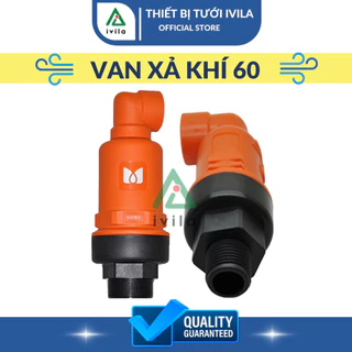 Van xả khí kết hợp phi 27 / 34 / 48 / 60 mm - Van xả khí cho hệ thống tưới - Van xả khí Combination Air