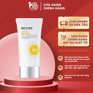 Kem Chống Nắng Nâng Tone, Ngăn Ngừa Lão Hóa Recipe Crystal Sun Cream SPF50+/PA++++ 50ml