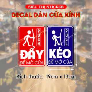 Decal logo dán cửa kính, cửa ra vào/ Cẩn thận cửa kính/ Đẩy ngang, CÓ KEO DÁN