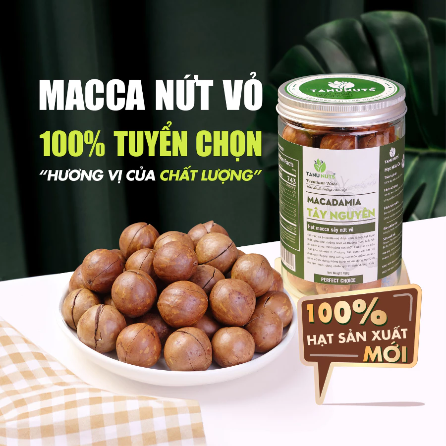 Hạt macca nứt vỏ TANU NUTS, hạt mắc ca Tây Nguyên đã rang sấy hạt ngũ cốc dinh dưỡng cho bà bầu, ăn kiêng, giảm cân