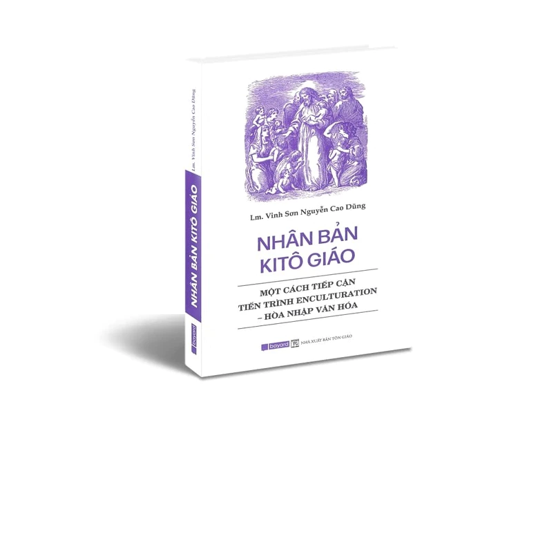 Sách - Nhân Bản Kitô Giáo Một Cách Tiếp Cận Tiến Trình Enculturation Hòa Nhập Văn Hóa