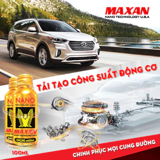 Phụ Gia Nhớt Động Cơ Xe Hơi Ô tô Xe Tải Maxan Nano 100ML. Hãy Dùng Và Cảm Nhận. ĐỔ TRỰC TIẾP VÀO NHỚT ĐỘNG CƠ