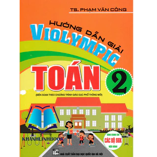 Sách - Hướng dẫn giải Violympic Toán 2 (Chương trình giáo dục phổ thông mới)