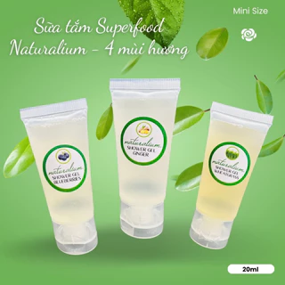 [MẪU THỬ] Sữa Tắm Dưỡng Ẩm Siêu Thực Phẩm NATURALIUM 20ml chiết xuất từ thiên nhiên (11 Mùi Hương)