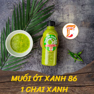 Muối Ớt Xanh 86  1 chai xanh